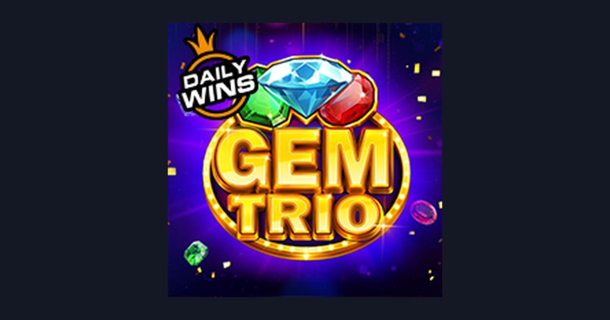 Nikmati Keseruan Gem Trio dengan Bonus New Member dari LTE4D