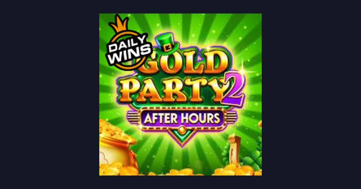 Rahasia Trik Auto Maxwin di Gold Party 2 After Hours Slot