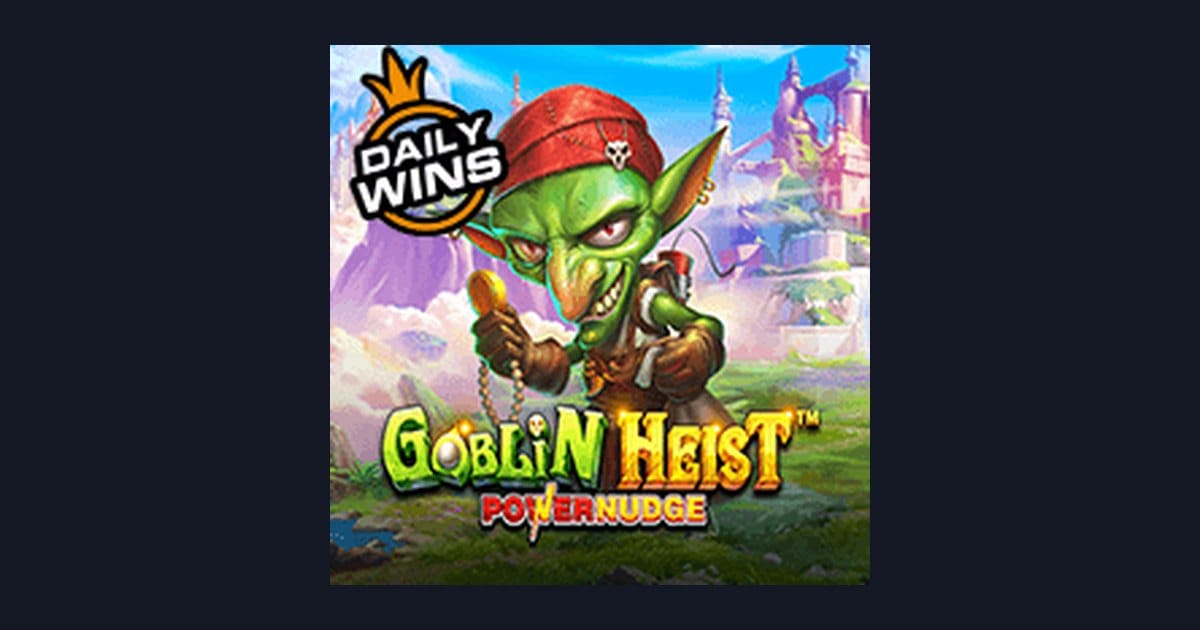 Raih Slot Maxwin Mudah di Goblin Heist Powernudge dari Pragmatic Play