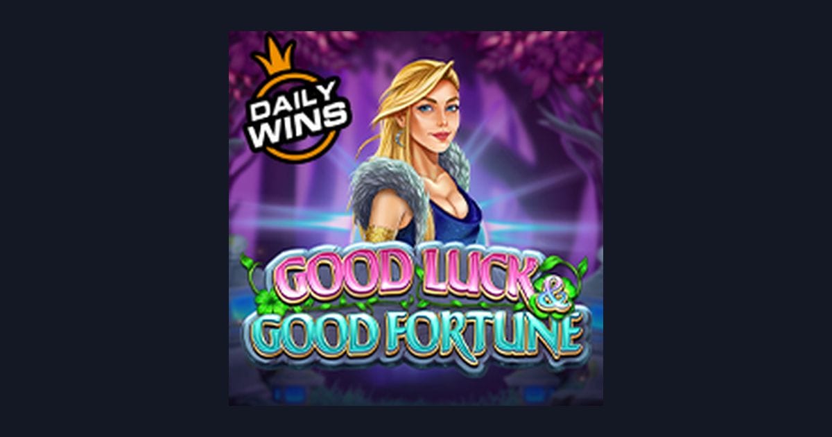 Good Luck and Good Fortune: Jackpot Progresif Terbesar & Sensasi Main Slot Seru