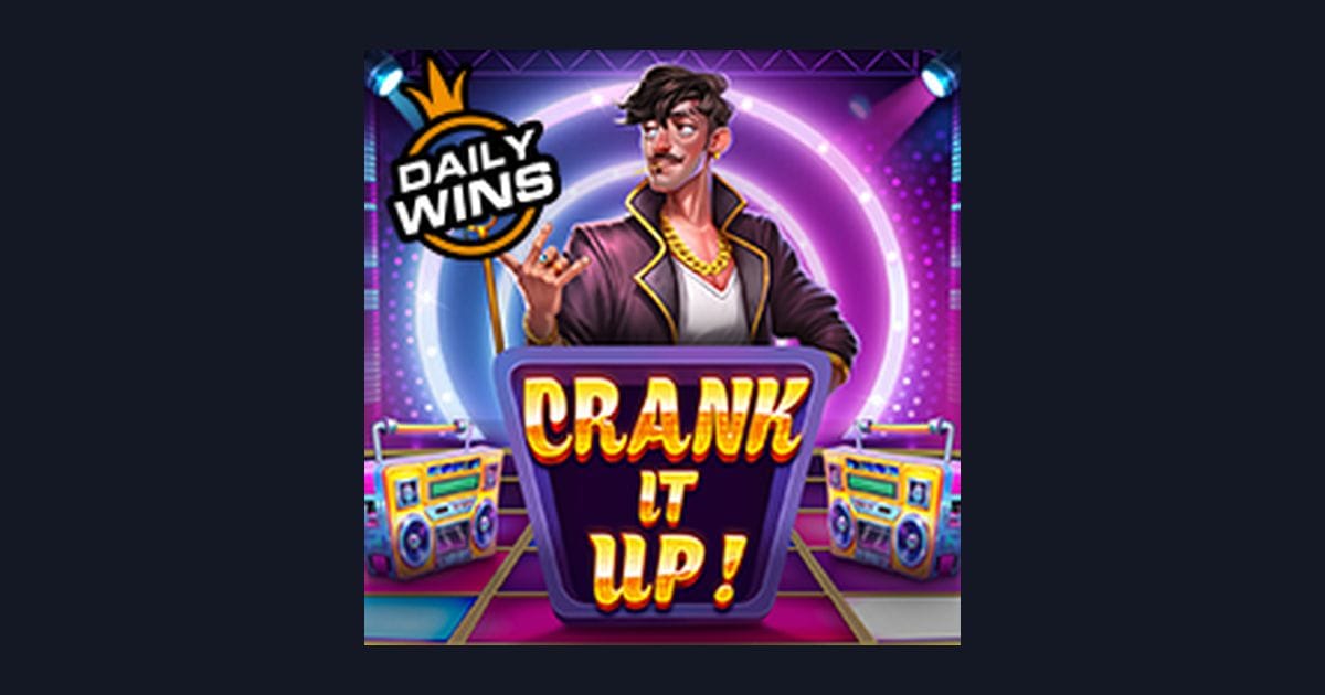 Mengenal Fitur & Tingkat Volatilitas Slot Crank It Up dari Pragmatic Play
